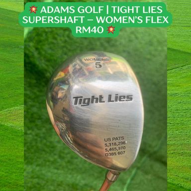 💥 ADAMS GOLF | Tight Lies Supershaft – Women’s Flex RM40 💥