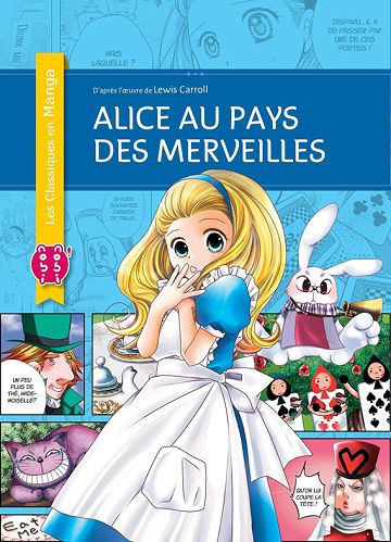 Alice au pays des merveilles - (Les Classiques en manga)