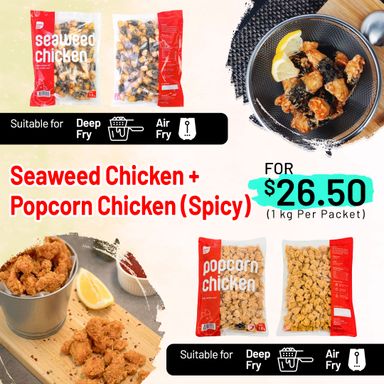 Combo 6:  Popcorn Chicken (Spicy) + Seaweed Chicken