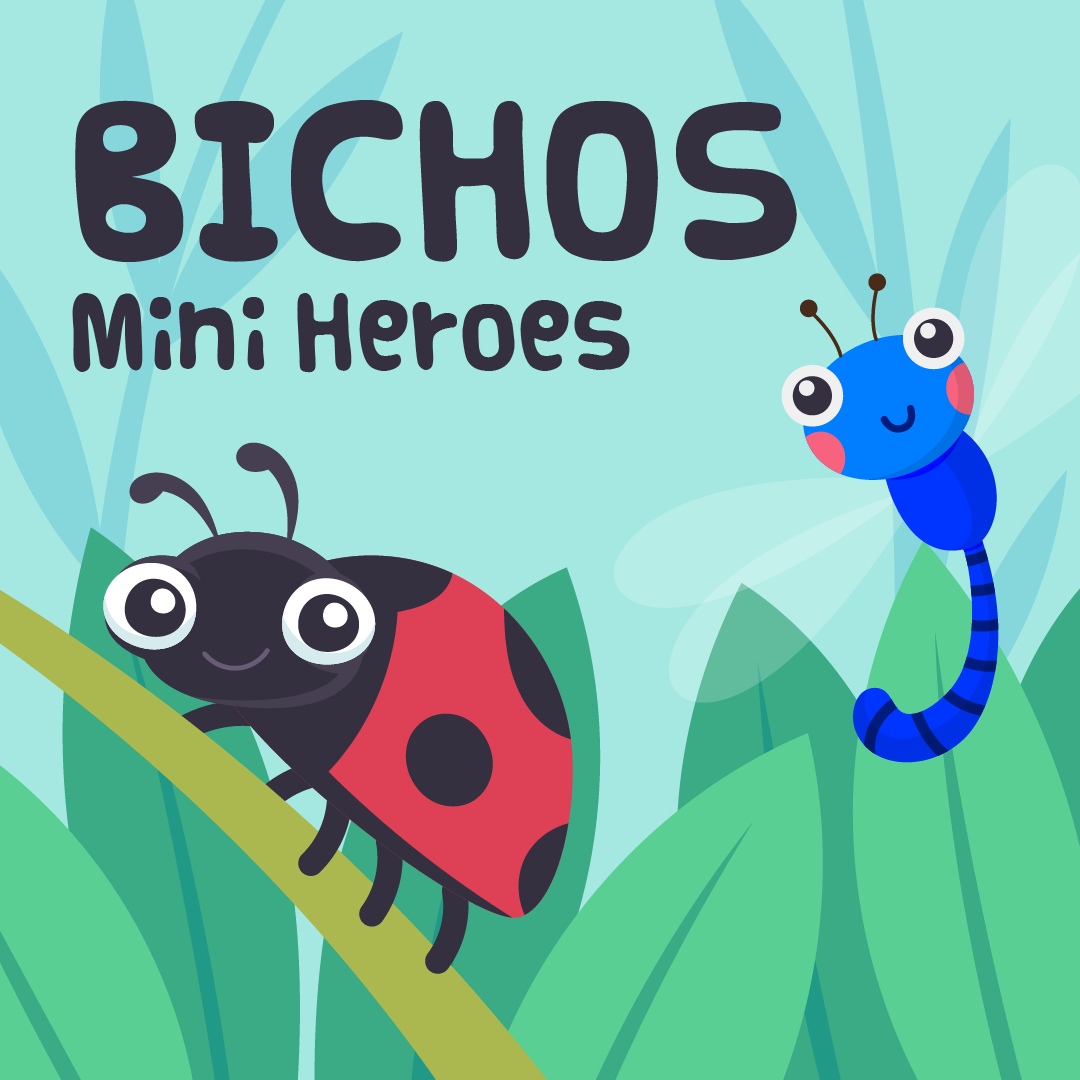 Bichos 🐞 Mini Héroes