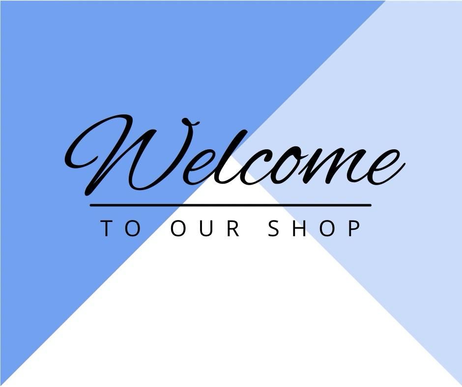 Welcome To Our Shop! _0