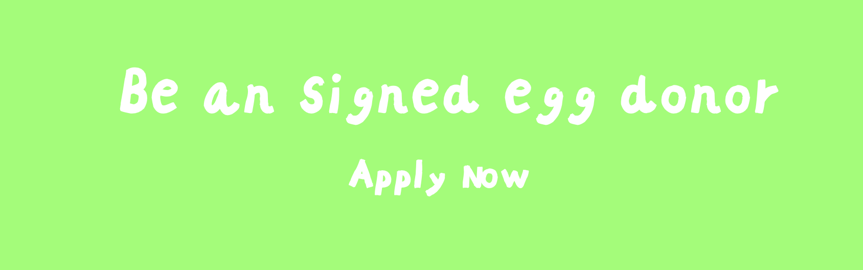 Apply now：Be an Egg Donor _3